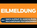 DORTMUND: Eilmeldung! Nach Aufruf zu Anschlagsplänen - Reichsbürger festgenommen