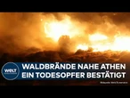 GRIECHENLAND: Feuersturm im Mittelmeer - Olympia und Keratea bedroht! Ein Toter bestätigt