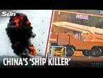 China unveils new ‘ship-killing’ hypersonic missile - and the West ‘should be very worried’