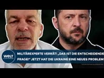 PUTINS KRIEG: Militärexperte verrät! "Das ist die entscheidende Frage" Ukraine hat ein neues Problem