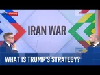 What is the United States strategy for the Iran war?