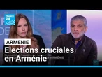Elections législatives en Arménie à valeur de test pour Nikol Pachinian • FRANCE 24