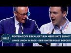 RUST: Renten-Zoff eskaliert! Ein Merz-Satz bringt die Junge Union in Rage - Der Konter folgt sofort!