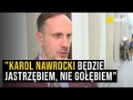 Posłowie o Nawrockim: kandydat niezależny od Kaczyńskiego | OnetNews