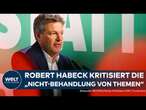 ROBERT HABECK: Statement in Berlin! Das ist der Zehn-Punkte-Plan für Deutschlands Zukunft