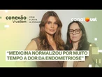 Endometriose: Cólica que te impede de trabalhar não é normal, alerta médica