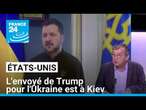 États-Unis : l'envoyé de Trump pour l'Ukraine Keith Kellogg est à Kiev • FRANCE 24