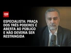Praça dos Três Poderes é aberta ao público e não deveria ser restringida, diz Marsiglia | AGORA CNN