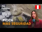 PERÚ: Amplía el ESTADO DE EMERGENCIA en 14 DISTRITOS de LIMA y CALLAO para COMBATIR el CRIMEN |RTVE