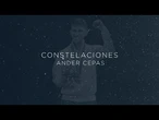 Constelaciones | Capítulo 6: Ander Cepas