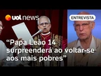Papa Leão 14 com sapato preto simples indica que ele pisará o caminho do povo, diz padre Júlio