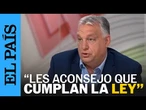 ORBÁN, sobre la marcha del Orgullo: "Si no cumplen la ley, deberán asumir las consecuencias legales"