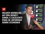 Helder Barbalho ao CNN Money: Canal é excelente para se informar sobre economia | CNN PrimeTime