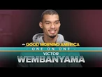 One-on-one with Victor Wembanyama