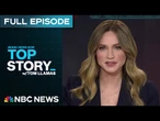 Top Story with Tom Llamas - September 19 | NBC News NOW