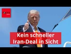 Trump dämpft Hoffnung auf schnellen Iran-Deal