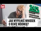 Jak wypełnić WNIOSEK o rentę wdowią? INSTRUKCJA WIDEO | krok po kroku | ZUS informuje