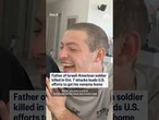 Father of Israeli-American soldier killed in Oct. 7 attacks lauds U.S. efforts to get remains home