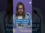 Podemos tilda a Ayuso de "criminal" tras acusarla de recortar en prevención de incendios