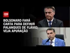 Bolsonaro fará carta para definir palanques de Flávio | CNN 360°