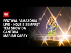 Festival "Amazônia Live - Hoje e Sempre" começa nesta quarta-feira (17) | BASTIDORES CNN