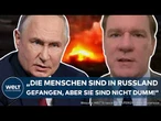 PUTINS KRIEG: Knallharter Realitätscheck! "Russen sind in Russland gefangen, aber nicht dumm!"