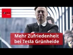 In Musks „Produktionshölle“ Grünheide steigt Zufriedenheit