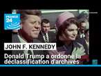 John F. Kennedy : les dossiers classés rendus publics par Donald Trump • FRANCE 24