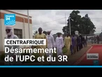 Centrafrique : désarmement de l'UPC et du 3R qui s'engagent à cesser les hostilités • FRANCE 24
