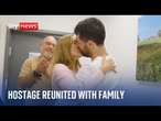 Israeli hostage reunited with wife and parents following release from Hamas in Gaza