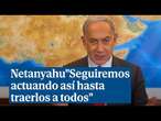 Netanyahu, tras el rescate de un rehén: 