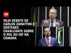 Deputados Carlos Zarattini e Sóstenes Cavalcante debatem o projeto sobre o IOF; confira | CNN ARENA