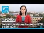 RD Congo : le train de vie des institutions fait polémique • FRANCE 24