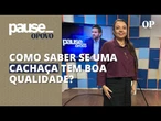 Especialista em cachaças, Marbênia Gonçalves dá dicas de apreciação e consumo da bebida | Pause