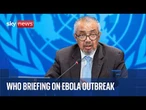 WHO officials hold news conference on Ebola outbreak