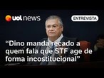 Dino defende processo do STF em voto e mostrar que eles têm amparo constitucional, diz professora