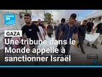 Gaza : une tribune dans le Monde appelle Macron à sanctionner Israël • FRANCE 24