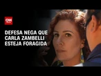 Defesa de Zambelli nega fuga e diz que ela está à disposição das autoridades | CNN 360°