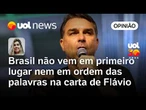 Flávio Bolsonaro não coloca Brasil em primeiro lugar nem em ordem de carta a Rubio | Letícia Casado