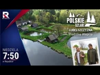 Polskie szlaki - Lubelszczyzna - Pradolina Wieprza