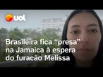 Furacão Melissa: Brasileira na Jamaica mostra como resort se prepara para fenômeno; veja vídeo
