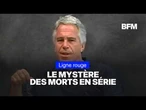 LIGNE ROUGE - Epstein: le mystère des morts en série