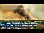 WALDBRAND IN FRANKREICH: Flammen bedrohen Atlantikküste – 20.000 Menschen evakuiert
