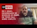 Irã x Israel: Encarregado de negócios do Brasil em Teerã fala à CNN sobre conflito | BASTIDORES CNN
