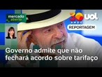 Tarifas dos EUA: Governo brasileiro não vê chance de fechar acordo | Amanda Klein