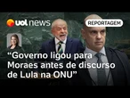 Governo ligou para Moraes antes de discurso de Lula na ONU, que foi visto por Trump | Dani Lima