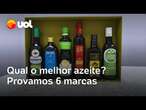 Qual o melhor azeite extravirgem? Provamos 6 marcas e elegemos as favoritas