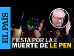 PARÍS celebra la muerte de Jean-Marie Le Pen con champán y brindis en la calle | EL PAÍS