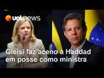 Gleisi indica trégua na disputa no PT ao acenar para Haddad em discurso de posse como ministra