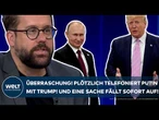 UKRAINE-KRIEG: Vor Merz' US-Reise! Plötzlich telefoniert Putin mit Trump! Und etwas fällt sofort auf
